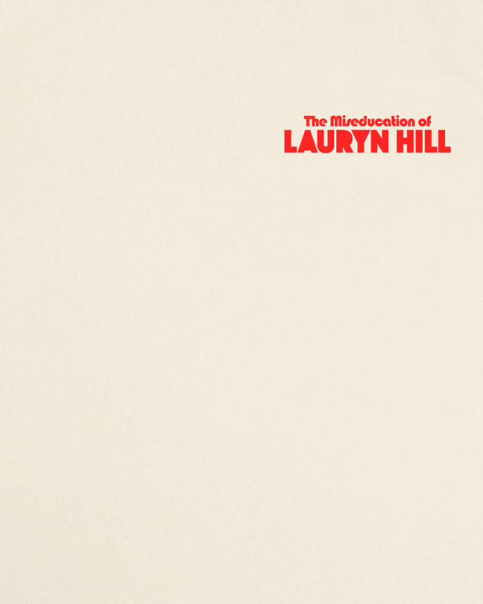 Lauryn Hill 'The Miseducation Of' Sweatshirt – 808's