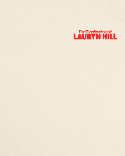 Lauryn Hill 'The Miseducation Of' Sweatshirt – 808's