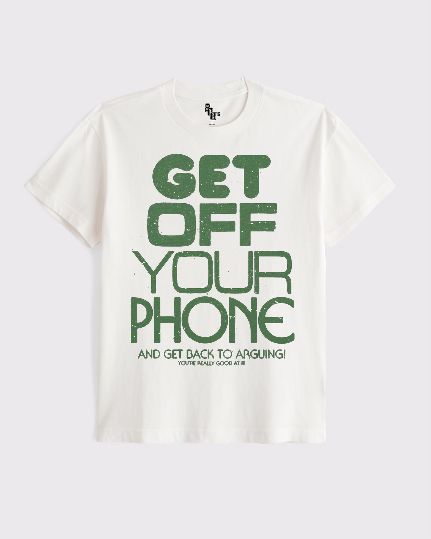 Get Off Your Phone White Tee