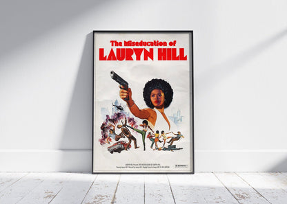Lauryn Hill 'The Miseducation Of' Poster – 808's