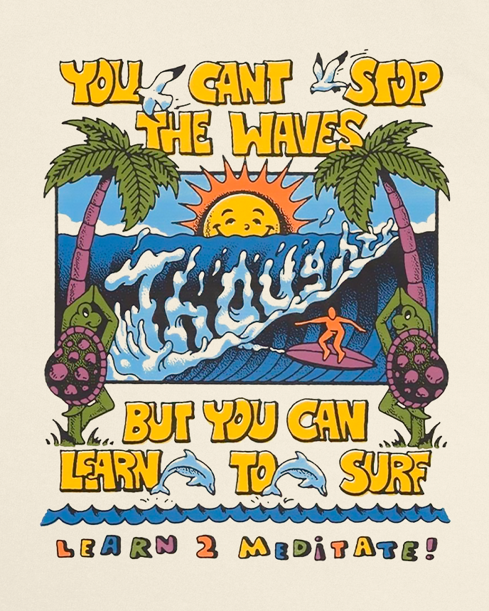You Can't Stop The Waves Tee – 808's